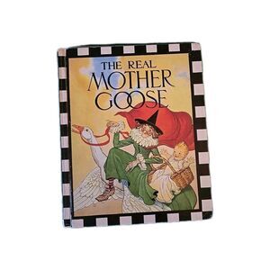 Vintage Nursery Rhyme Book The Real Mother Goose Rand McNally 1986 Children's